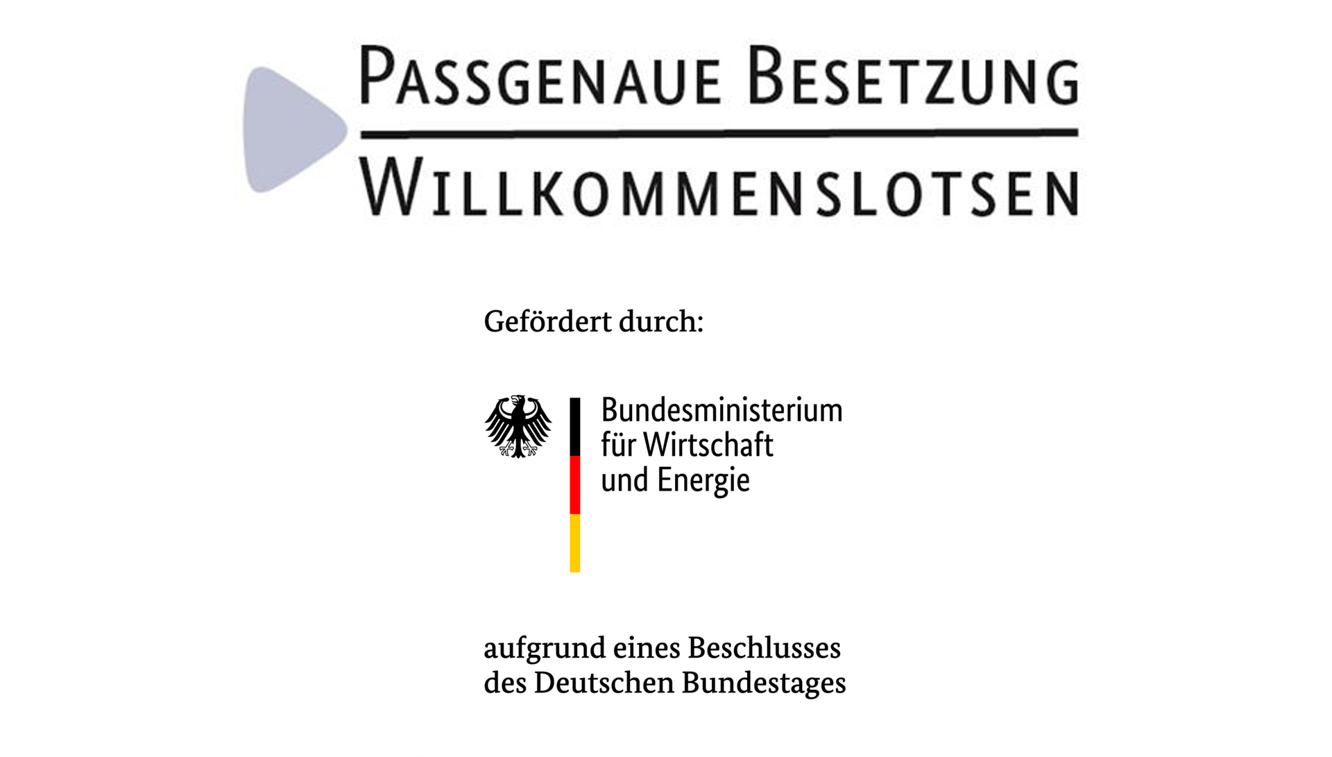 Gefördertes Projekt durch Bundesministerium für Wirtschaft und Energie